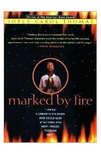 Джойс Кэрол Томас - Marked by Fire