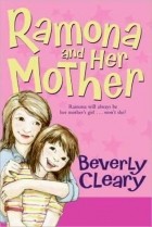 Beverly Cleary - Ramona and Her Mother