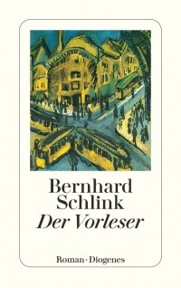 Bernhard Schlink - Der Vorleser