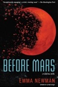Эмма Ньюмен - Before Mars