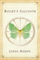 Линда Бирдс - Roget's Illusion