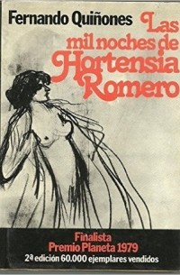 Фердинанд Киньонес - Las mil noches de Hortensia Romero