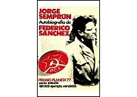 Jorge Semprún - Autobiografía de Federico Sanchez