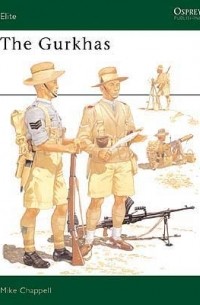 Mike Chappell - The Gurkhas
