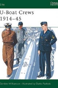  - U-Boat Crews 1914–45
