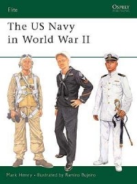 Марк Генри - The US Navy in World War II