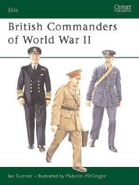 Йен Самнер - British Commanders of World War II