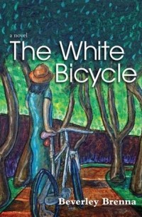 Беверли Бренна - The White Bicycle