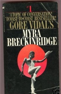 Gore Vidal - Myra Breckinridge