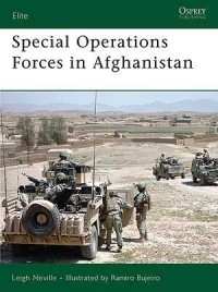 Leigh Neville - Special Operations Forces in Afghanistan