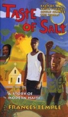 Фрэнсис Темпл - Taste of Salt: A Story of Modern Haiti