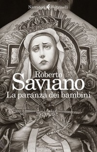 Roberto Saviano - La paranza dei bambini