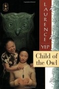 Лоуренс Еп - Child of the Owl