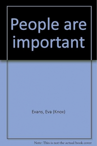 Эва Нокс Эванс - People Are Important