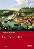 Carl Benn - The War of 1812