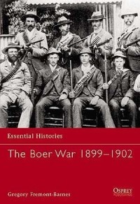 Gregory Fremont-Barnes - The Boer War 1899–1902