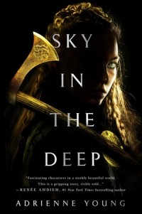 Эдриенн Янг - Sky In The Deep