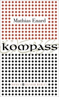 Mathias Enard - Kompass