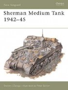 Стивен Залога - Sherman Medium Tank 1942–45