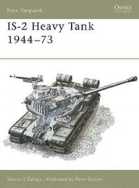 Стивен Залога - IS-2 Heavy Tank 1944–73