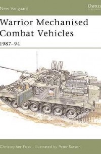 Christopher Foss - Warrior Mechanised Combat Vehicle 1987–94
