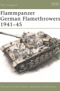 Hilary Doyle - Flammpanzer German Flamethrowers 1941–45