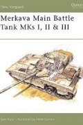 Sam Katz - Merkava Main Battle Tank MKs I, II &amp; III