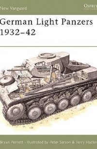 Bryan  Perrett - German Light Panzers 1932–42