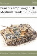 Bryan  Perrett - Panzerkampfwagen III Medium Tank 1936–44