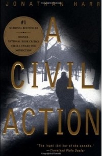 Jonathan Harr - A Civil Action