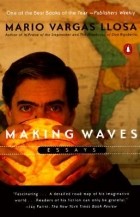 Mario Vargas Llosa - Making Waves
