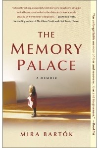 Мира Барток - The Memory Palace
