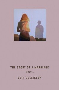 Geir Gulliksen - The Story of a Marriage