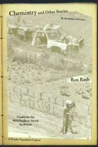 Ron Rash - Chemistry and Other Stories