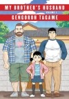 Gengoroh Tagame - My Brother&#039;s Husband, Volume 1