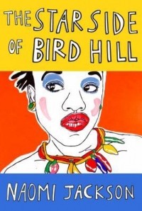 Наоми Джексон - The Star Side of Bird Hill
