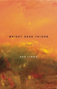 Ада Лимон - Bright Dead Things