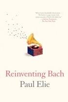 Пол Эли - Reinventing Bach