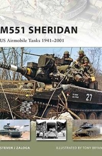 M551 Sheridan: US Airmobile Tanks 1941–2001