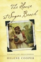 Хелен Купер - The House at Sugar Beach