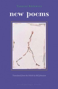 Tadeusz Różewicz - New Poems