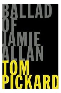 Том Пиккард - Ballad of Jamie Allan