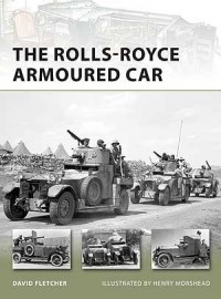 Дэвид Флетчер - The Rolls-Royce Armoured Car