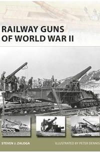 Railway Guns of World War II