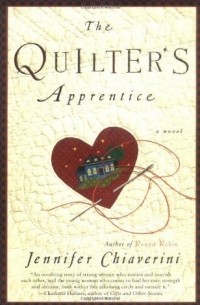 Jennifer Chiaverini - The Quilter's Apprentice