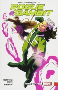  - Rogue & Gambit: Ring of Fire