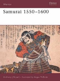 Anthony Bryant - Samurai 1550–1600