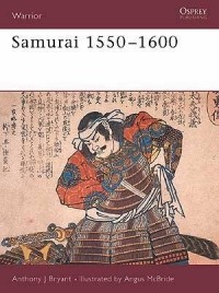 Anthony Bryant - Samurai 1550–1600
