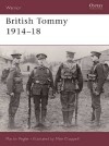 Martin Pegler - British Tommy 1914–18