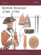 Stuart Reid - British Redcoat 1740–93